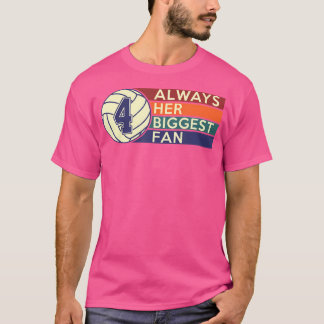 T-shirt Numéro Quatre 4 Toujours Son Plus Grand Fan Volley