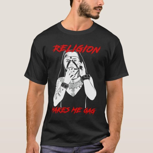 T-shirt Nun Religion Makes Me Gag (Devant)