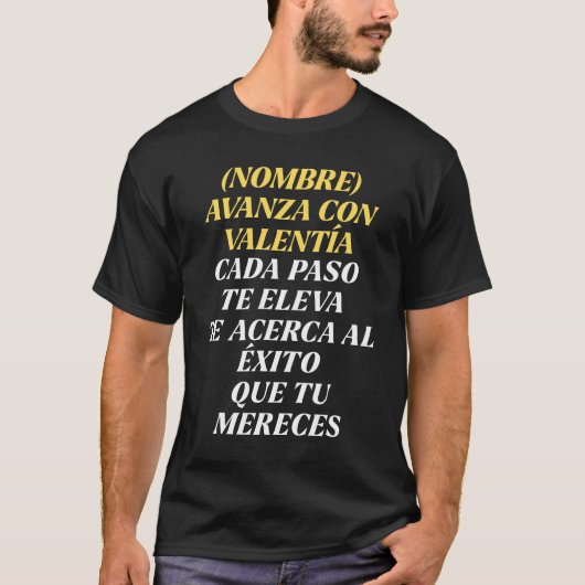 T-SHIRT NUNCA TE DETENGAS REGALO PERSONALIZADO (NOMBRE) (Devant)