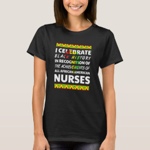 T-shirt Nurse African Pride Black History Mois Power 2020