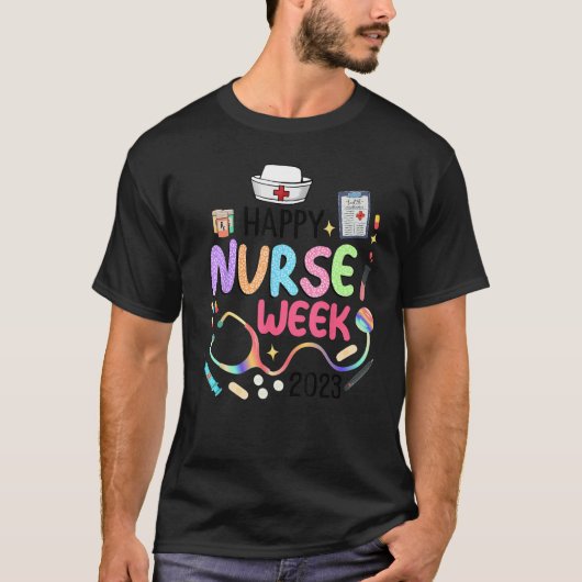 T-shirt Nurse Appreciation Week  Happy National Nurses Wee (Devant)