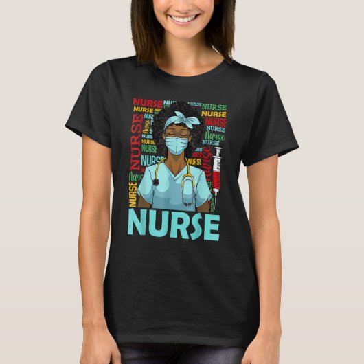 T-shirt Nurse Black Women Black History Afro African Pride (Devant)