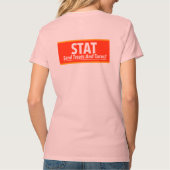 T-shirt Nurse Humor Print Novelty: STAT (Dos)