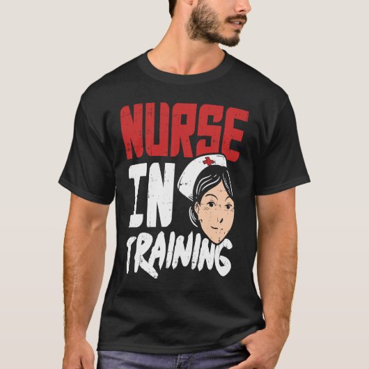 T-shirt Nurse in Training  Future RN Student (Devant)