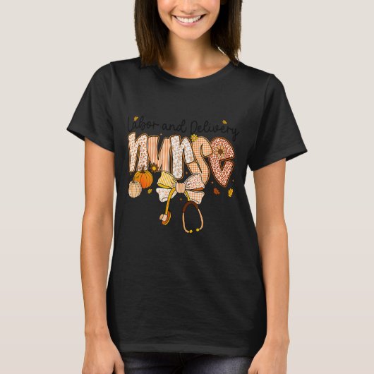 T-shirt Nurse Labor And Delivery Coquette Fall Pumpkin Tha (Devant)
