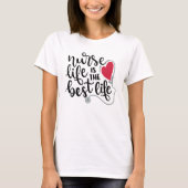 T-shirt Nurse Life (Devant)