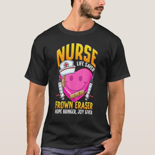 T-shirt Nurse Life Saver Frown Eraser École de soins infir (Devant)