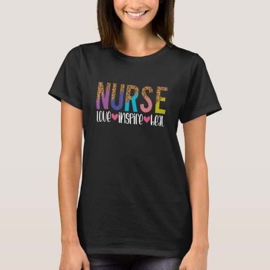 T-shirt Nurse Love Inspire Heal Leopard Design Typography (Devant)