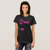 T-shirt Nurse Nurses Work Hospital Teaching Design (Devant entier)