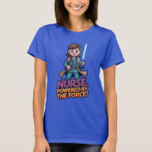 T-shirt Nurse Powered by the Force  (Devant)