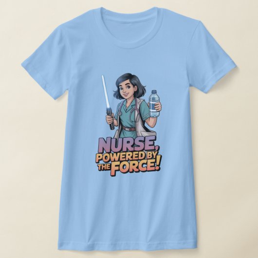 T-shirt Nurse Powered by the Force Shirt (Poser)