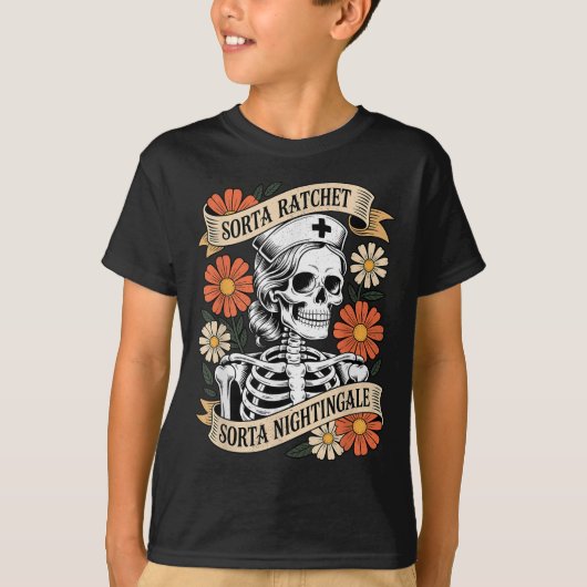T-shirt Nurse Sorta Ratchet Sorta Nightingale Skeleton Hal (Devant)