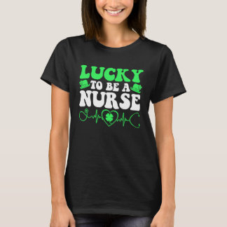 T-shirt Nurse St Patricks Day Lucky To Be A Nurse Shamrock