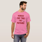 T-shirt Nurses Can (Devant entier)