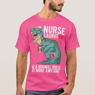 T-shirt Nursesaurus T Rex Rn Infirmière Saurus Dinosaur In