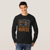 T-shirt Nursing Finally A L&D Labor and Delivery Nurse (Devant entier)