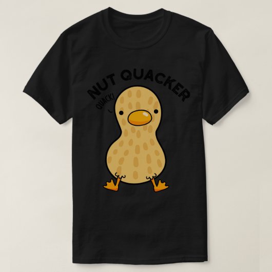 T-shirt Nut Quacker Funky Peanut Puns 1 (Design devant)