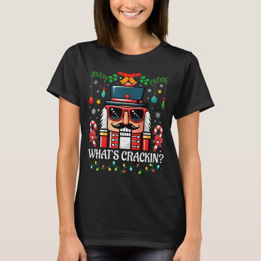 T-shirt Nutcracker What's Crackin Funny Christmas Men Wome (Devant)