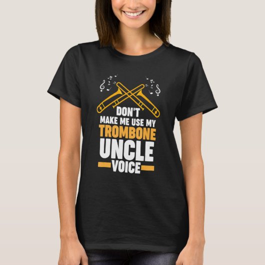 T-shirt n'utilise pas mon trombone oncle trombones (Devant)