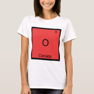 T-shirt O - Canada Symbole d'élément de chimie Drôle