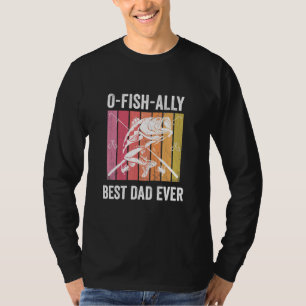 T-shirt O Fish Ally Meilleur Papa Jamais Retro Fisherman F