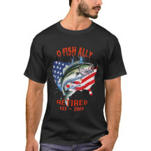 "O-FISH-ALLY Retraité : Fière, libre et pêche 2025