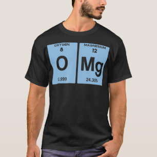 T-shirt O Mg Funny