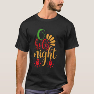 T-shirt Ô Nuit Sainte Cadeau Chrétien Pour Chanter Noël