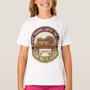 T-shirt O Rendez Grâce au Seigneur Psaume 107:1