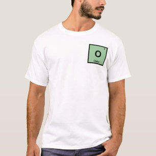 T-shirt O - Symbole de tableau périodique de la chimie Ola