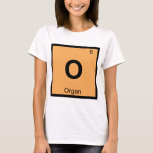 T-shirt O - Symbole du tableau périodique de la chimie de