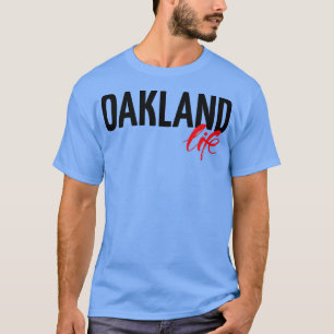 T-shirt Oakland Life City en Californie