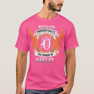 T-shirt Oakley Name Shirt Ne Sous-Estime Jamais Le Pouvoir