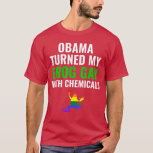T-shirt Obama a rendu ma grenouille gay avec des produits