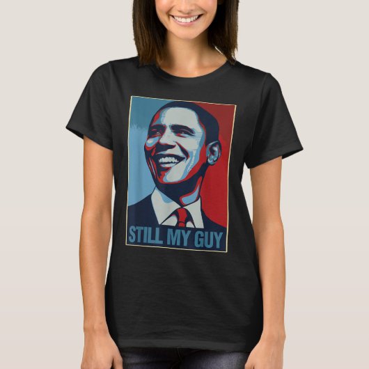 T-shirt Obama Chemise Toujours Mon Guy Barack Obama Don (Devant)