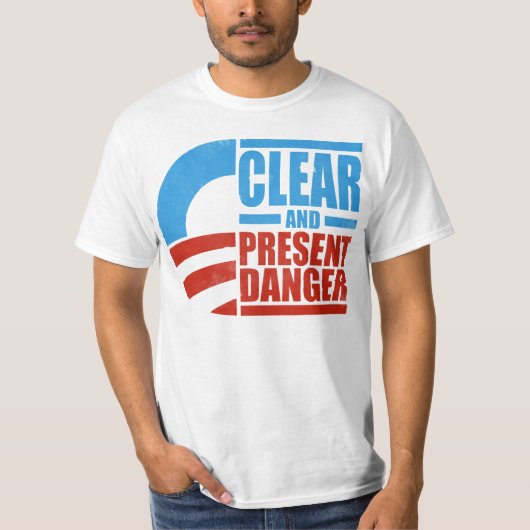 T-shirt Obama - danger clair et actuel (affligé) (Devant)