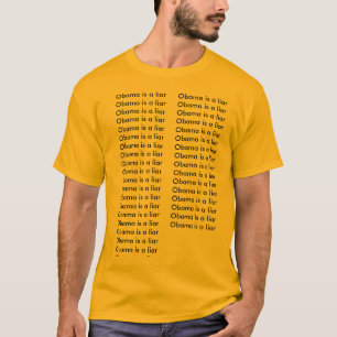 T-shirt Obama est un liarObama est un liarObama est un