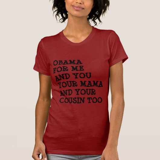 T-SHIRT OBAMA POUR MOI ET VOUS (Devant)