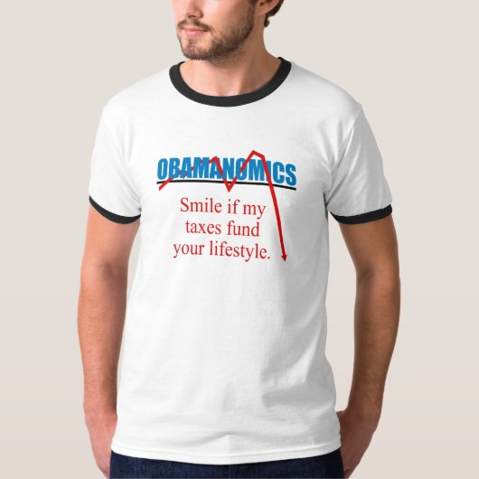 T-shirt Obamanomics - sourire si mes impôts financent (Devant)