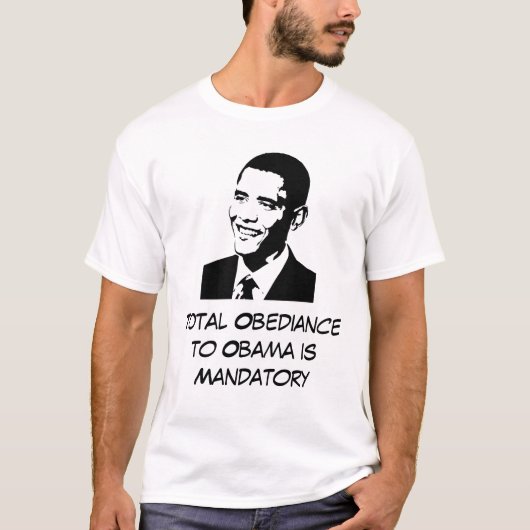 T-shirt Obéissance totale à Obama (Devant)