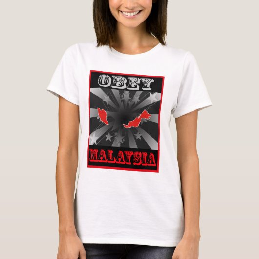 T-shirt Obéissez la Malaisie (Devant)