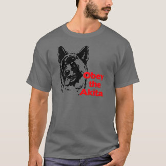 T-shirt Obéissez l'Akita