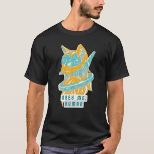 T-shirt Obey Me Human Bossy Future Alien Space Cat pour Sc