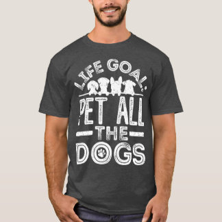T-shirt Objectif de vie Animaux tous les chiens 13