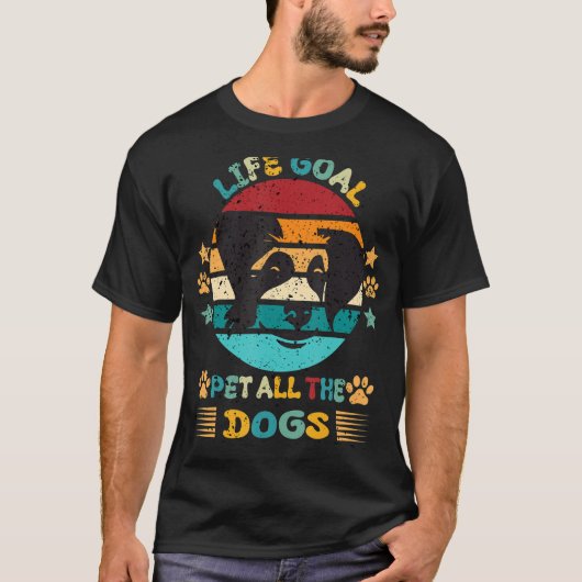 T-shirt Objectif de vie Animaux Tous les Chiens - Drôle Am (Devant)