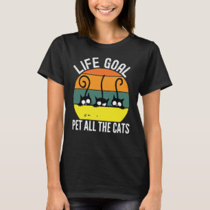 T-shirt Objectif de vie Pet Tous les chats - Chats mignons