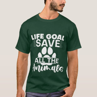 T-shirt Objectif de vie Sauver toutes les Animaux fille