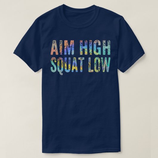 T-shirt Objectif High Squat Faible entraînement Exercice M (Design devant)