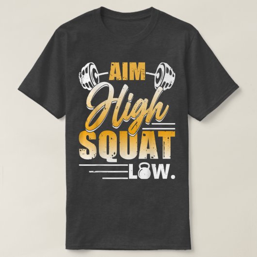 T-shirt Objectif High Squat Low Exercice Motivation (Design devant)