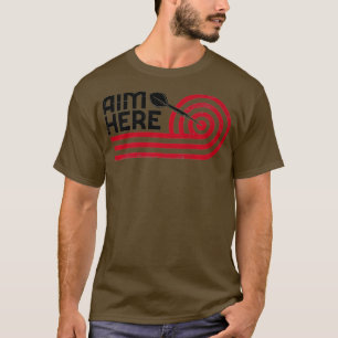 T-shirt Objectif Ici Darts Joueurs Bullseye Cible Tir